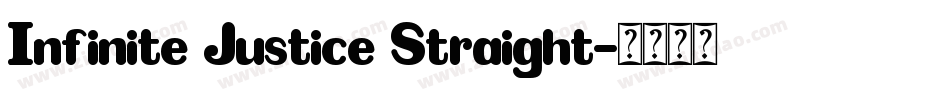 Infinite Justice Straight字体转换